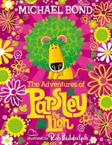 The Adventures Of Parsley The Lion Book