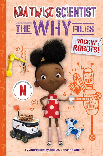 Ada Twist Scientist The Why Files Rockin' Robots Book