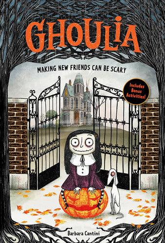 Ghoulia: Making New Friends Can Be Scary Book