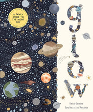 Load image into Gallery viewer, Glow: A Family Guide To The Night Sky Book