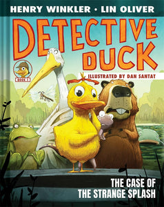 Detective Duck: The Case Of The Strange Splash Book