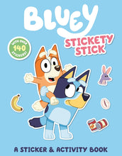 Load image into Gallery viewer, Bluey: Stickety Stick A Sticker &amp; Activity Book