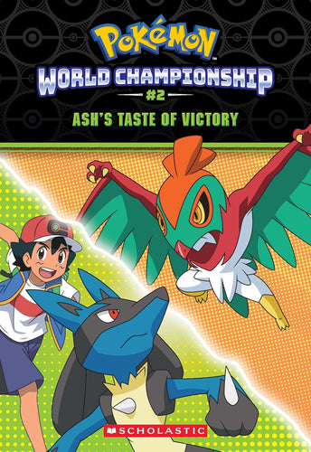 Pokemon World Championship #2 Ash's Taste Of Victory Book
