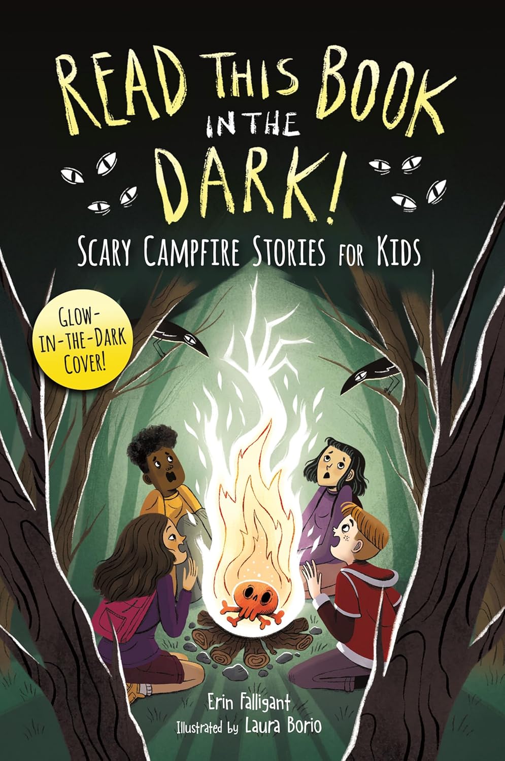 Read This Book In The Dark: Scary Campfire Stories For Kids Book