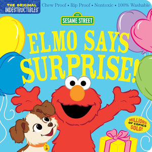 Sesame Street: Elmo Says Surprise Indestructibles Book