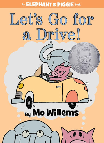 Let's Go For A Drive (Elephant & Piggie) Book