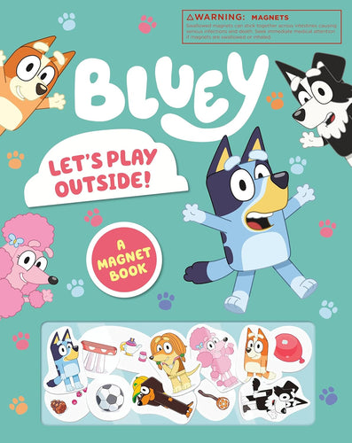 Bluey: Let's Play Outside Magnet Book