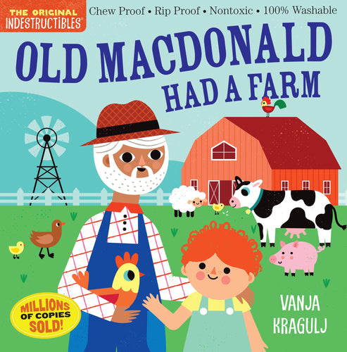 Old MacDonald Had A Farm Indestructibles Book