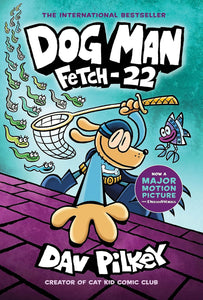 Dog Man: Fetch-22 Book Hardcover Book