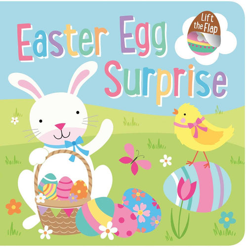 Easter Egg Surprise: Lift-The-Flap Board Book