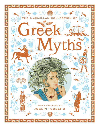 The Macmillan Collection Of Greek Myths Book