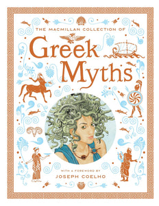 The Macmillan Collection Of Greek Myths Book