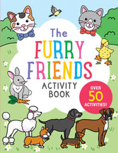 Load image into Gallery viewer, The Furry Friends Activity Book