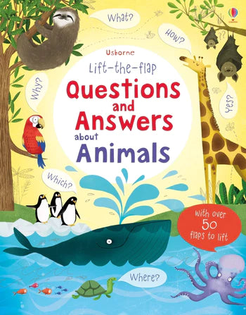 Lift The Flap Questions And Answers About Animals Book