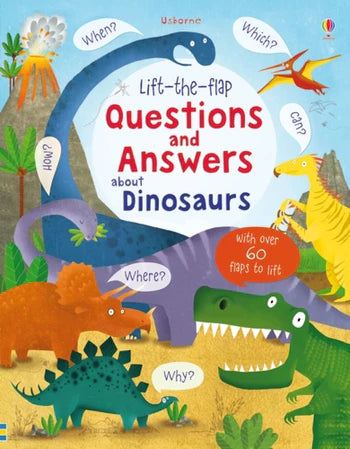 Lift The Flap Questions And Answers About Dinosaurs Book
