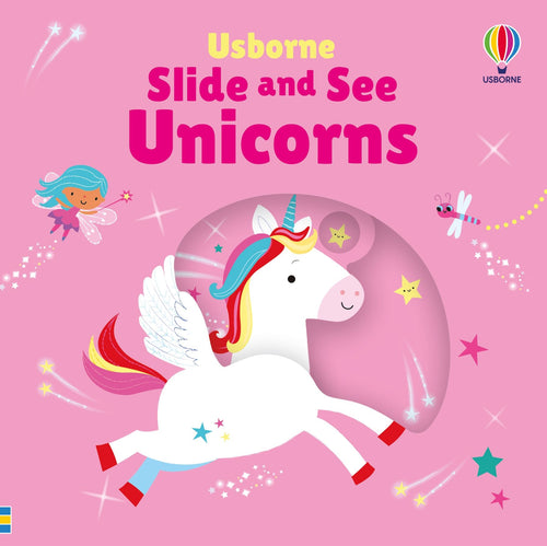 Slide And See Unicorns Board Book
