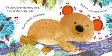 Load image into Gallery viewer, There There Little Bear Touchy-Feely Board Book