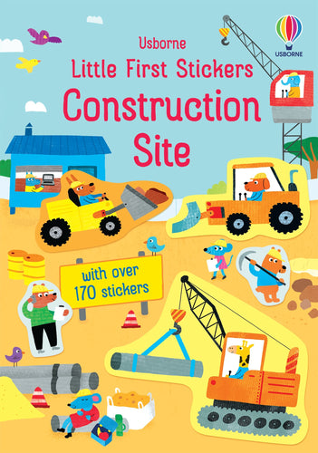 Little First Stickers Construction Site Book