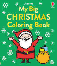 Load image into Gallery viewer, My Big Christmas Coloring Book