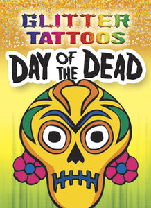 Glitter Tattoos Day Of The Dead