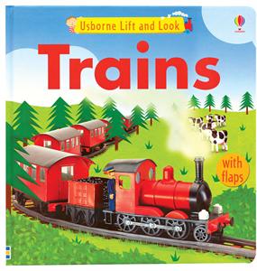 Lift and Look Trains Board Book