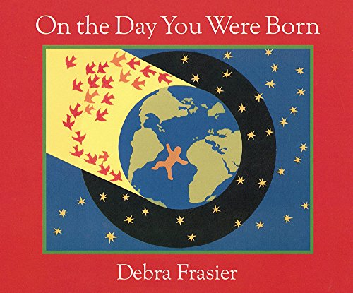 On The Day You Were Born Board Book