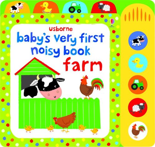 Baby's Very First Noisy Book Farm Board Book