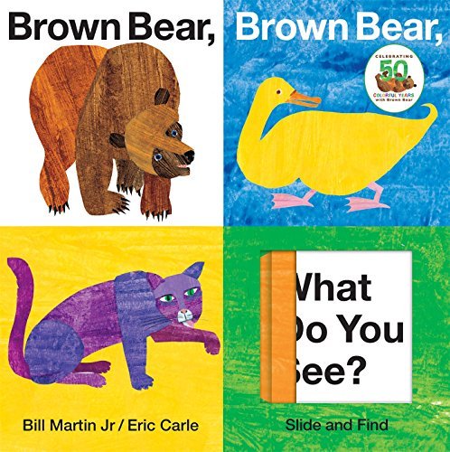 Brown Bear, Brown Bear, What Do You See? Slide & Find Board Book