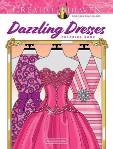 Dazzling Dresses Coloring Book
