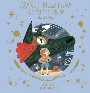 Franklin And Luna Go To The Moon Book