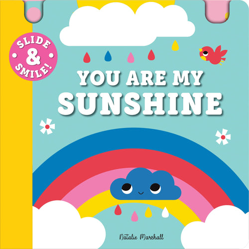 You Are My Sunshine Slide Board Book