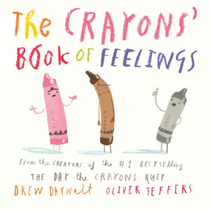 The Crayons' Book Of Feelings Board Book