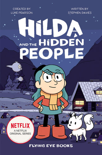 Hilda and the Hidden People Paperback