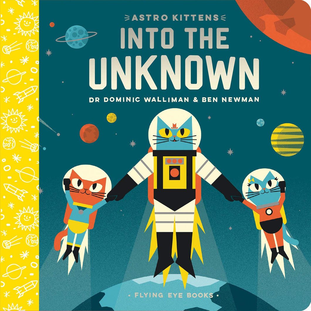 Astro Kittens: Into The Unknown Board Book