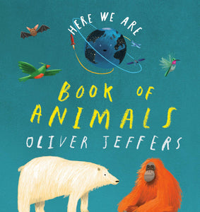 Here We Are:  Book of Animals Board Book