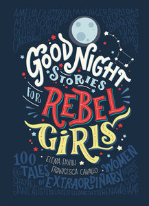 Good Night Stories For Rebel Girls