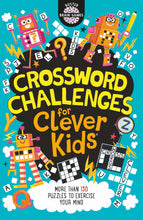 Load image into Gallery viewer, Crossword Challenges For Clever Kids