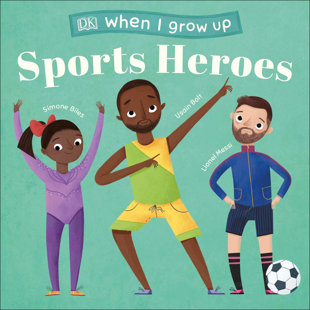 When I Grow Up Sports Heroes Board Book