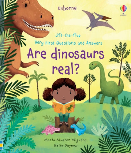 Very First Questions And Answers Are Dinosaurs Real? Board Book