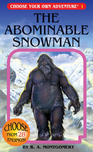 Choose Your Own Adventure The Abominable Snowman