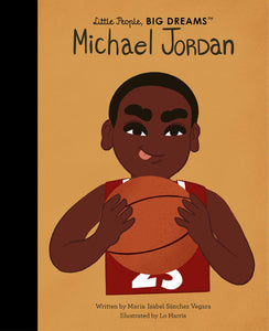 Little People, Big Dreams Michael Jordan