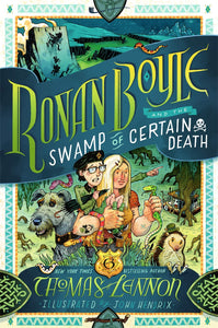 Ronan Boyle And The Swamp Of Certain Death #2