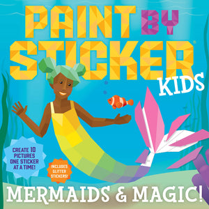 Mermaids & Magic Paint By Sticker Kids