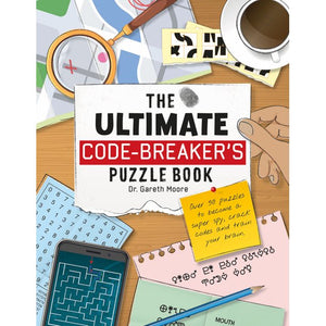 The Ultimate Code-Breakers Puzzle Book