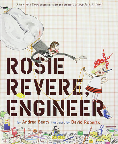 Rosie Revere Engineer