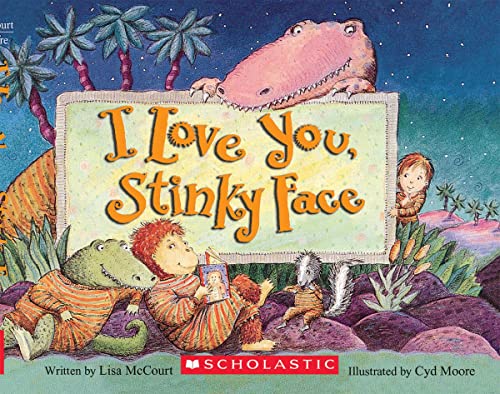 I Love You Stinky Face Board Book