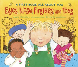 Eyes, Nose, Fingers and Toes Board Book