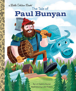 The Tale Of Paul Bunyan Little Golden Book